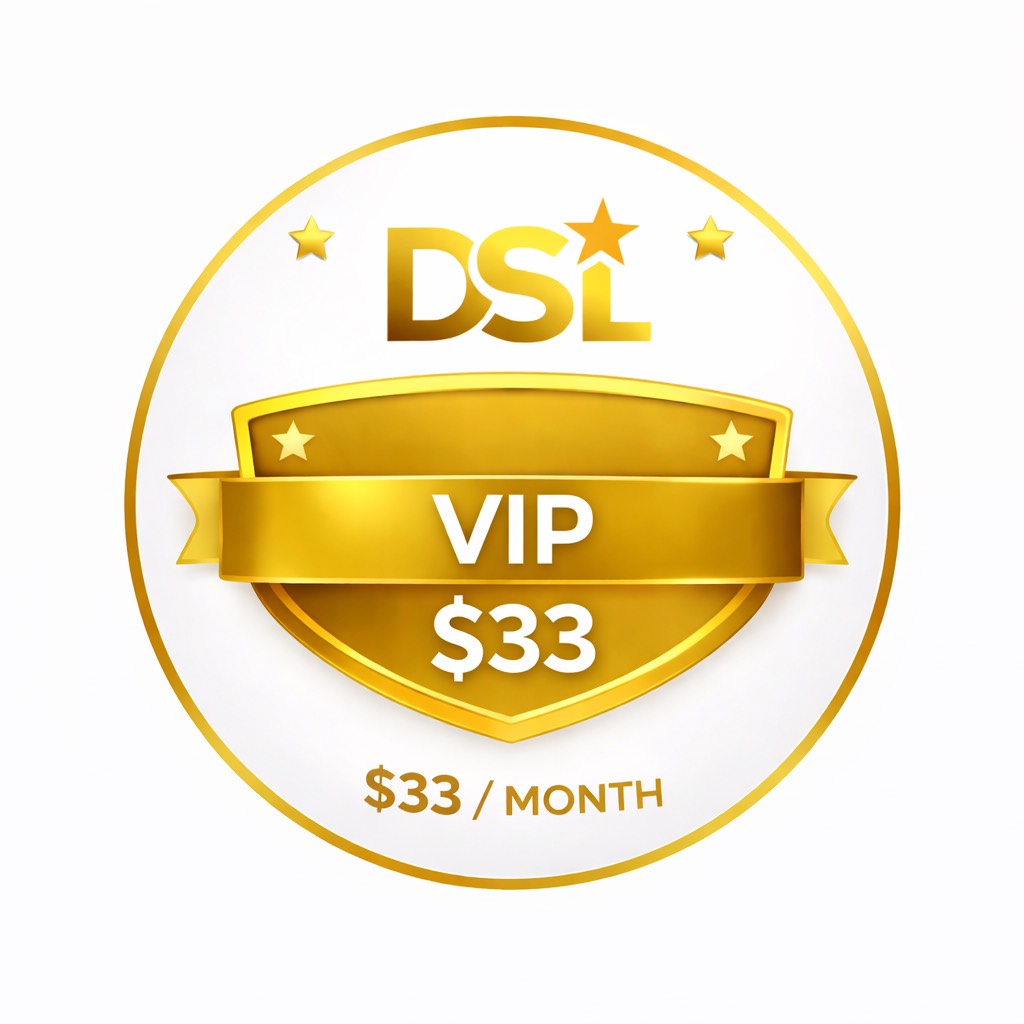 DSL VIP Monthly Membership