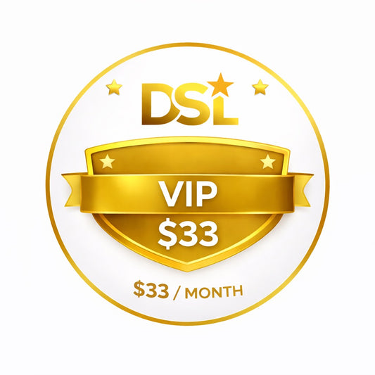 DSL VIP Monthly Membership